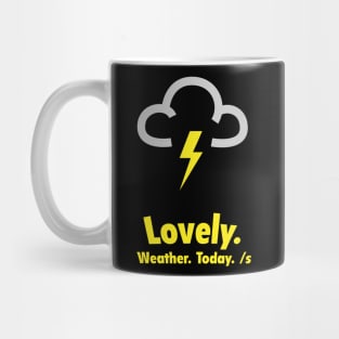 Sarcastic Weather Mug